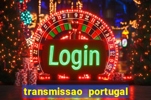 transmissao portugal x franca